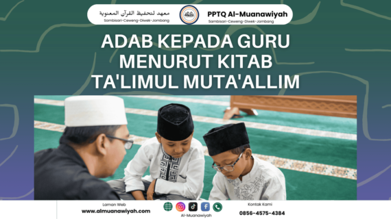 Adab Kepada Guru Menurut Kitab Ta’limul Muta’allim
