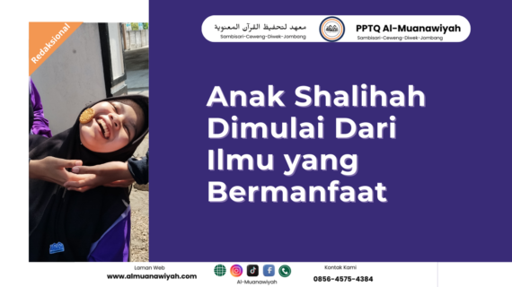 Anak Shalihah Dimulai Dari Ilmu yang Bermanfaat