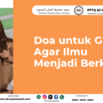 Doa untuk Guru Agar Ilmu Menjadi Berkah