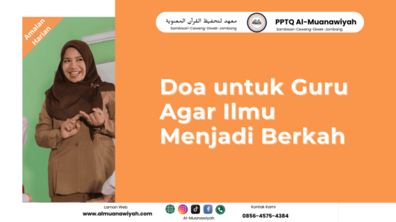 Doa untuk Guru Agar Ilmu Menjadi Berkah