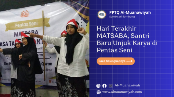 Hari Terakhir MATSABA, Santri Baru Unjuk Karya di Pentas Seni