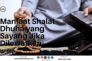 Manfaat Shalat Dhuha yang Sayang Jika Dilewatkan