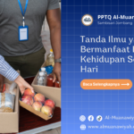 Tanda Ilmu yang Bermanfaat Bagi Kehidupan Sehari-Hari