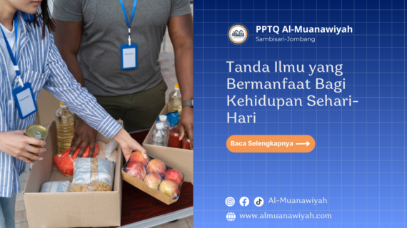Tanda Ilmu yang Bermanfaat Bagi Kehidupan Sehari-Hari