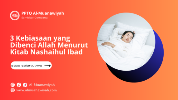 3 Kebiasaan yang Dibenci Allah Menurut Kitab Nashaihul Ibad