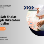 6 Syarat Sah Shalat yang Wajib Diketahui Setiap Muslim