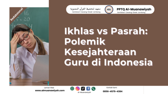Ikhlas vs Pasrah: Polemik Kesejahteraan Guru di Indonesia