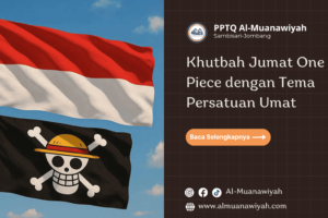 Khutbah Jumat One Piece dengan Tema Persatuan Umat