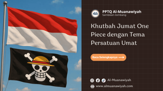 Khutbah Jumat One Piece dengan Tema Persatuan Umat