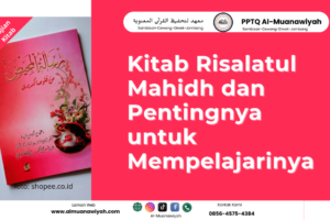 Kitab Risalatul Mahidh dan Pentingnya untuk Mempelajarinya