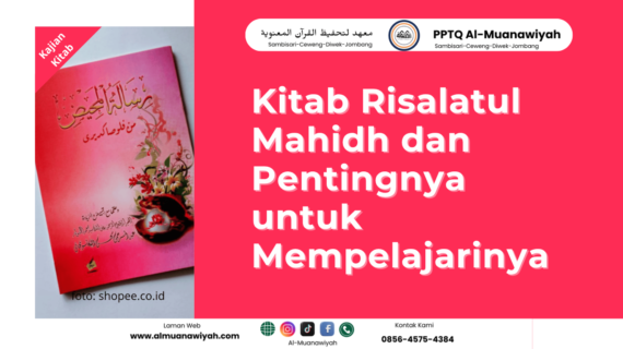 Kitab Risalatul Mahidh dan Pentingnya untuk Mempelajarinya