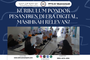 Kurikulum Pondok Pesantren di Era Digital, Masihkah Relevan?