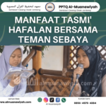 Manfaat Tasmi’ Hafalan Bersama Teman Sebaya