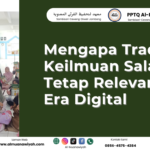 Mengapa Tradisi Keilmuan Salaf Tetap Relevan di Era Digital