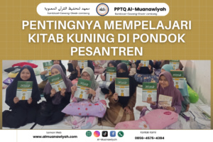 Pentingnya Mempelajari Kitab Kuning di Pondok Pesantren