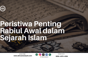 Peristiwa Penting Rabiul Awal dalam Sejarah Islam
