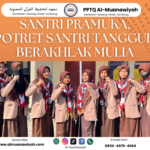 Santri Pramuka, Potret Santri Tangguh Berakhlak Mulia