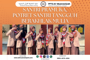 Santri Pramuka, Potret Santri Tangguh Berakhlak Mulia