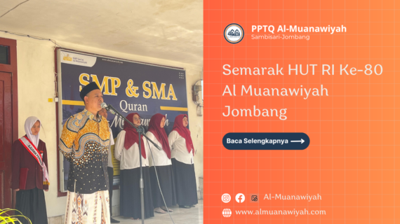 Semarak HUT RI Ke-80 Al Muanawiyah Jombang