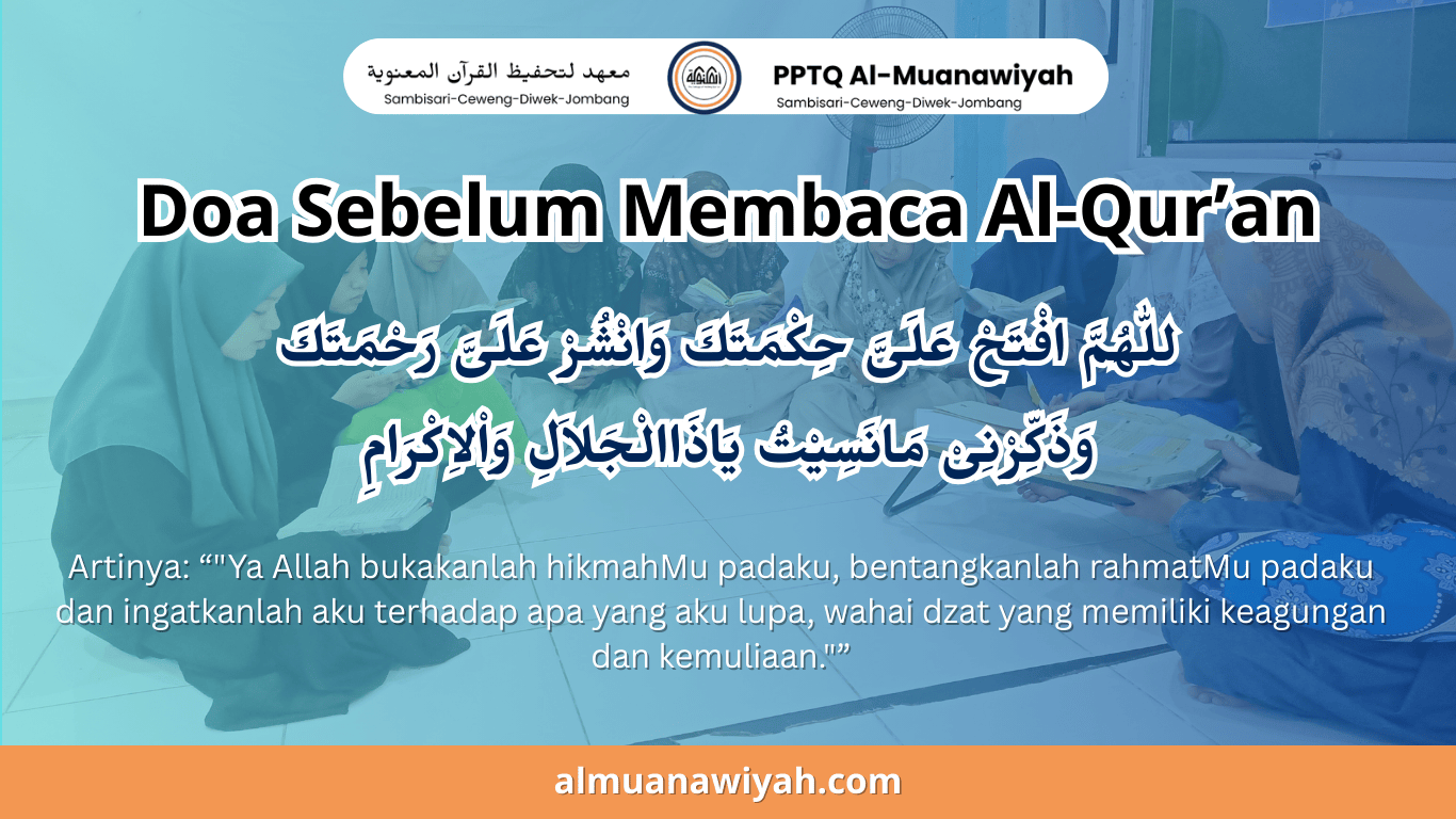 lafadz doa sebelum membaca Al-Qur'an