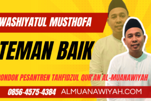 Adab Berteman dalam Kitab Washiyatul Musthofa