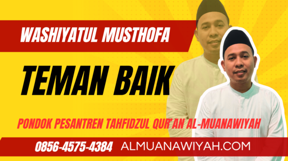 Adab Berteman dalam Kitab Washiyatul Musthofa