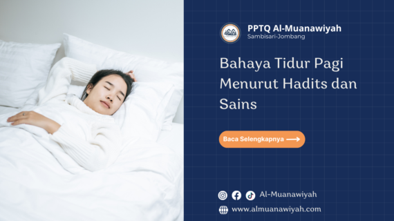 Bahaya Tidur Pagi Menurut Hadits dan Sains