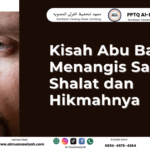 Kisah Abu Bakar Menangis Saat Shalat dan Hikmahnya