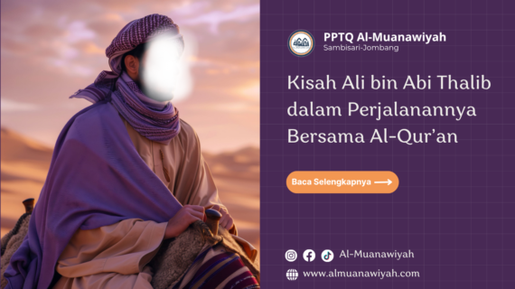 Kisah Ali bin Abi Thalib dalam Perjalanannya Bersama Al-Qur’an