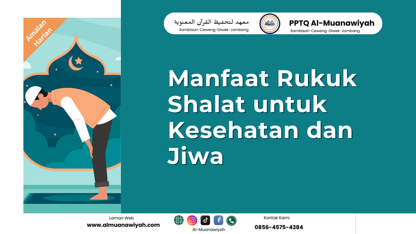 Manfaat Rukuk Shalat untuk Kesehatan dan Jiwa - Pesantren Tahfidz Al ...