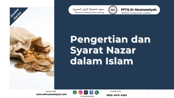 Pengertian dan Syarat Nazar dalam Islam