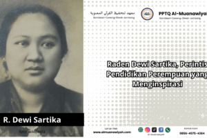 Sejarah Dewi Sartika, Perintis Pendidikan Perempuan