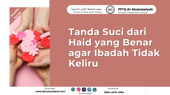 Tanda Suci dari Haid yang Benar agar Ibadah Tidak Keliru