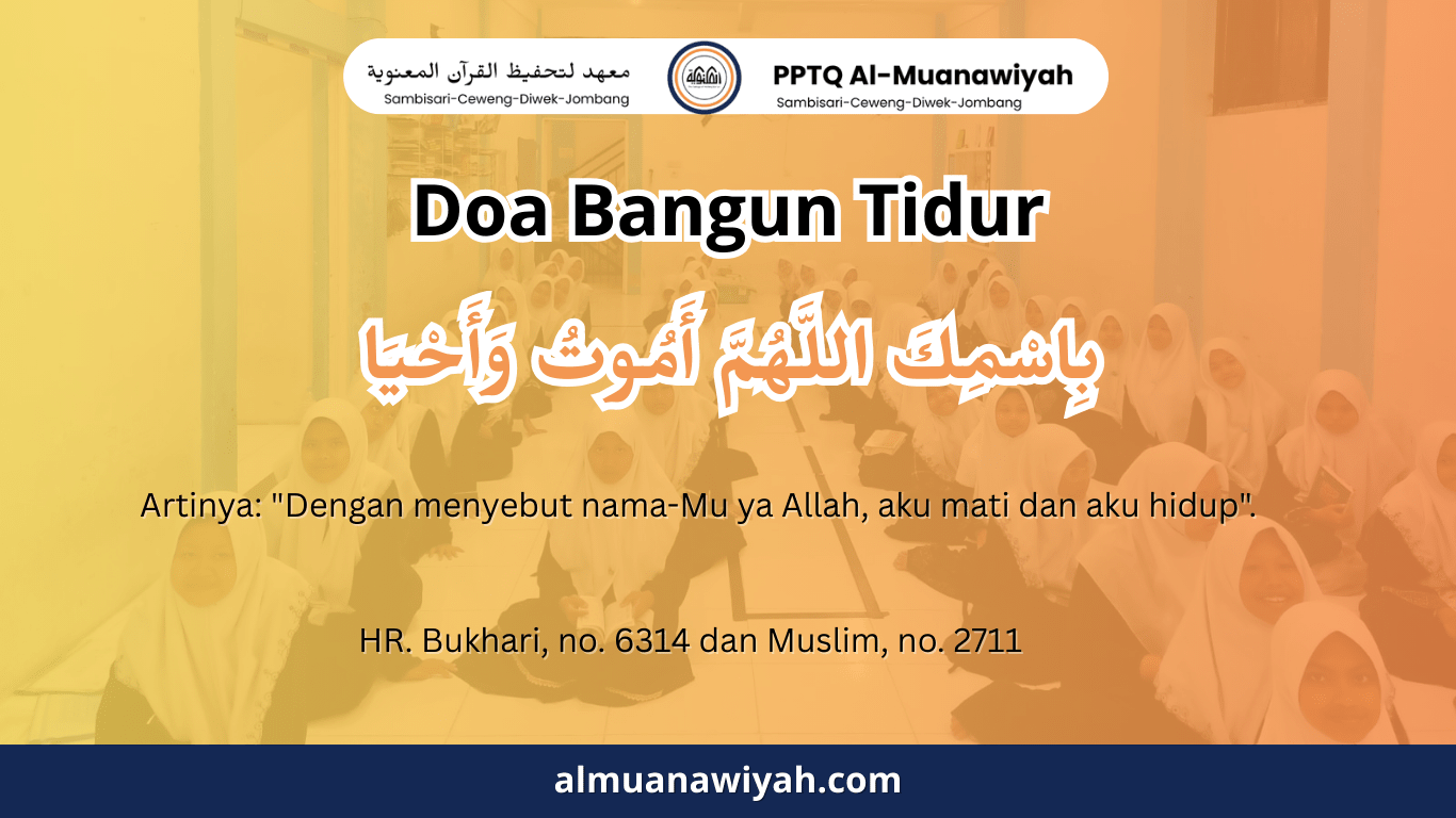 doa bangun tidur bismikallahumma amuutu wa ahya