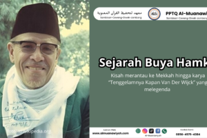 Sejarah Buya Hamka: Sastrawan dan Tokoh Dakwah Inspiratif
