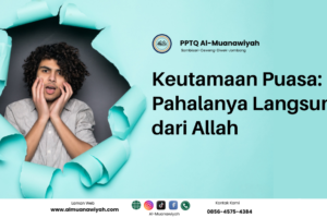 Keutamaan Puasa: Pahalanya Langsung dari Allah