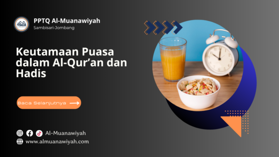 Keutamaan Puasa dalam Al-Qur’an dan Hadis