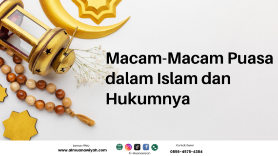 Macam-Macam Puasa dalam Islam dan Hukumnya
