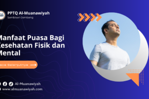 Manfaat Puasa Bagi Kesehatan Fisik dan Mental