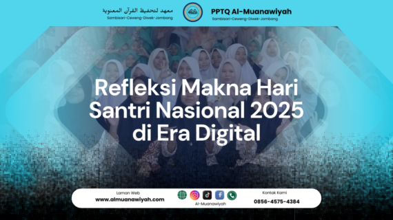 Refleksi Makna Hari Santri Nasional 2025 di Era Digital