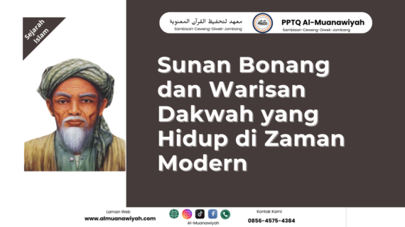 Sunan Bonang dan Warisan Dakwah yang Hidup di Zaman Modern