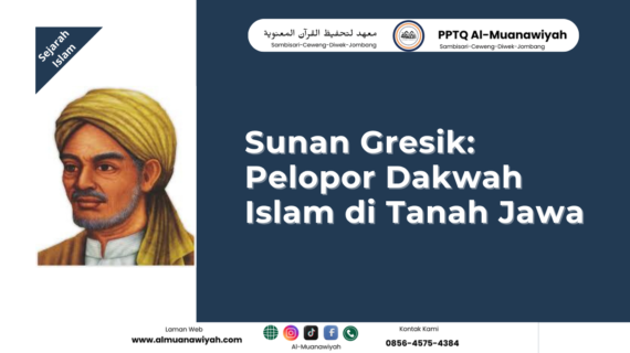 Sunan Gresik: Pelopor Dakwah Islam di Tanah Jawa