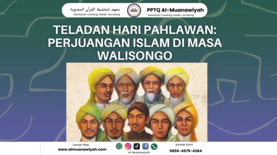 Teladan Hari Pahlawan: Perjuangan Islam di Masa Walisongo