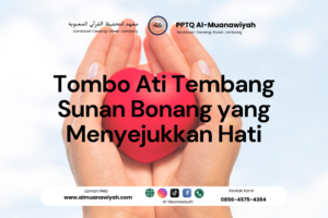 Tombo Ati Tembang Sunan Bonang yang Menyejukkan Hati