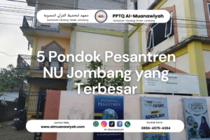 5 Pondok Pesantren NU Jombang yang Terbesar