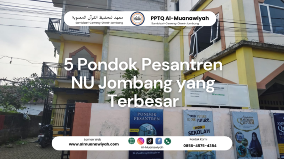 5 Pondok Pesantren NU Jombang yang Terbesar
