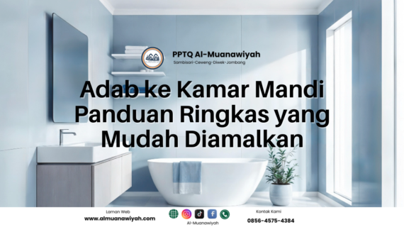 Adab ke Kamar Mandi Panduan Ringkas yang Mudah Diamalkan