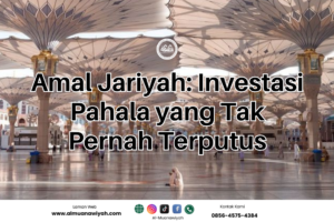 Amal Jariyah: Investasi Pahala yang Tak Pernah Terputus