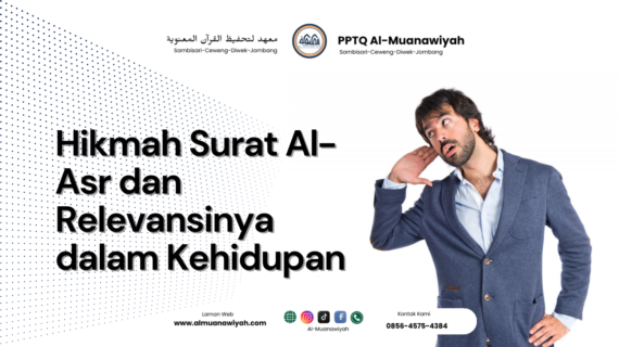 Hikmah Surat Al-Asr dan Relevansinya dalam Kehidupan