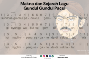 Makna dan Sejarah Lagu Gundul Gundul Pacul